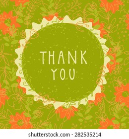 Vintage artistic vector thank you card with hand-drawn frame and floral seamless pattern as a background