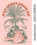 Vintage asian indian tropical tiger hand drawn illustration with exotic palm tree and inspirational slogan for graphic tee t shirt or retro poster card sticker - Vector 