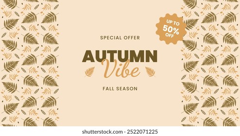Vintage autumn advertisement banner template with foliage leaves ornament and seasonal sale lettering text. Abstract wallpaper design with fern leaf in beige, khaki and yellow fall colors. Ad poster