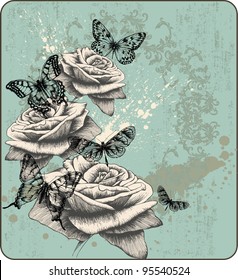 Vintage background with blooming with roses and butterflies, hand-drawing. Vector illustration.