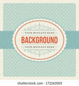 Vintage background design template. Retro card and place for text. 