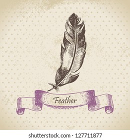 Vintage background with feather. Hand drawn illustration