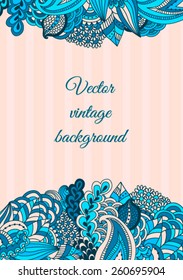 Vintage background with floral pattern. Hand drawn background can be used for cards and invitations.