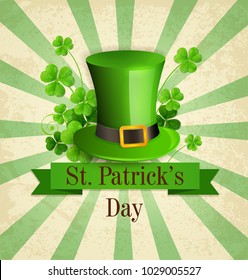 Vintage background with green hat and clover leaves. Greeting card for St. Patrick's day. Vector illustration