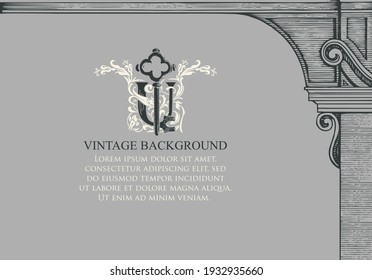 Vintage background with an old key, medieval arch and place for text on a grey backdrop. Hand-drawn vector banner or illustration in retro style, suitable for certificate, diploma, frame