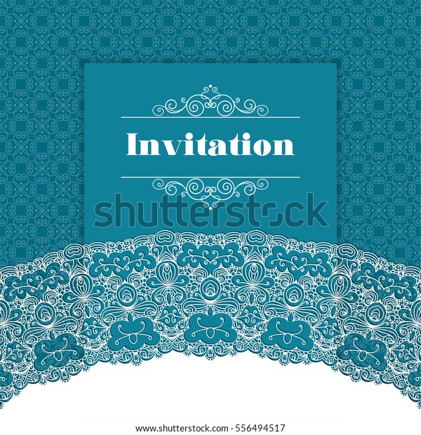 Vintage background
ornamental lace border. Greeting card or invitation template.
Vector illustration