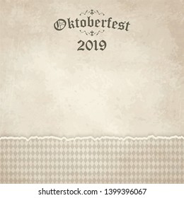 vintage background with ripped open paper have checkered pattern for Oktoberfest 2019
