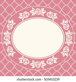 Vintage background with rose frame. Greeting card. Vector illustration.