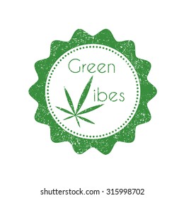 Vintage badge with marijuana leaf. Vector illustration.