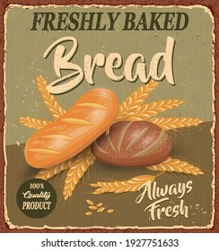 Vintage Baked Bread Metal Sign.Retro Poster 1950s Style.