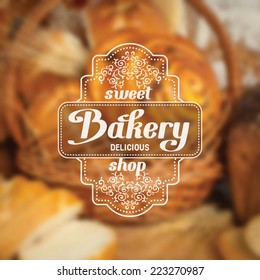 Vintage bakery badge on blurred background