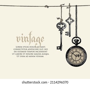 Vintage banner or background with a pocket watch on a chain and old keys hanging on a rope on an old paper backdrop. Hand-drawn vector illustration in retro style with place for text