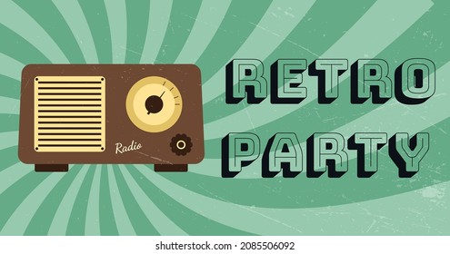 Vintage banner Retro party. Vintage radio concept.