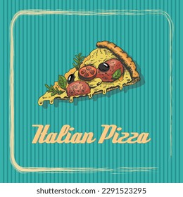 Vintage banner with a slice of Italian pizza. Sketch, engraving. Vector hand-drawn food for menu, advertising or packaging.