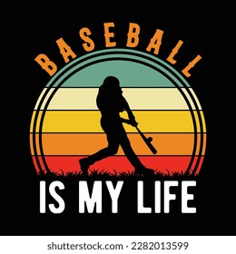 Vintage Baseball  Is My Life T-Shirt Design