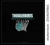 Vintage Basketball, BB, Hoops, Team, Game, Player, Sport, Thunderbird, Spirit, School Spirit, Net, Basketball Emblem