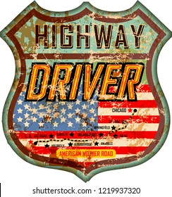 vintage and battered enamel american highway driver sign or car badge, retro style, vector illustration