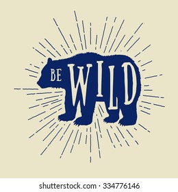 Vintage bear with slogan and sunbursts. Can be used for logo, emblem, badge, label and watermark. Vector illustration