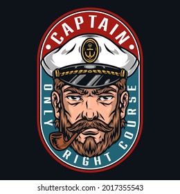 Vintage bearded sailor smoking pipe, marine logo with sea captain in hat isolated vector illustration