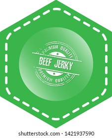 Vintage Beef Jerky grunge stamp. vintage label. seal. premium quality