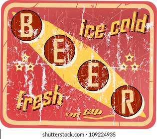 vintage beer sign, vector illustration, grouped scratches and damages can be removed