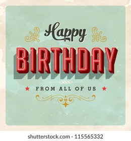 Vintage Birthday Card - Vector EPS10. Grunge effects can be easily removed for a brand new, clean sign.