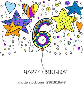 Vintage birthday postcard in iconic hand drawn pop art style. Celebrating six years. Six-year-old celebration card. Baby's growth and milestones. Vector illustration isolated on a white background