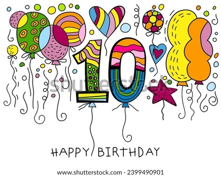 Vintage birthday postcard in iconic hand drawn pop art style. Celebrating ten years. Ten-year-old celebration card. Baby's growth and milestones. Vector illustration isolated on a white background
