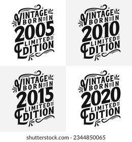 Paquete de diseño de citas de cumpleaños vintage. Nacido en 2005, 2010, 2015, 2020 paquete de camisetas tipográficas