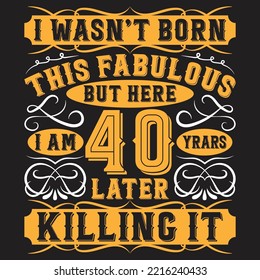Vintage Birthday typography T-shirt Design With custom vector