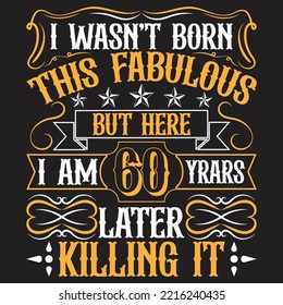 Vintage Birthday typography T-shirt Design With custom vector
