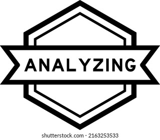 Vintage black color hexagon label banner with word analyzing on white background