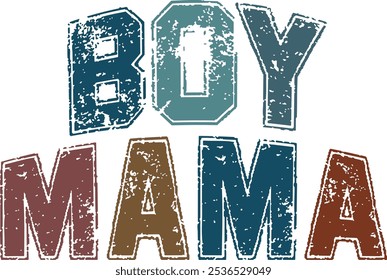 Vintage Blue Boy Mama phraseRetro Mama  t shirt design, Isolated on white background, Cutting File, EPS 10, retro boy mama mom mother's day sublimation