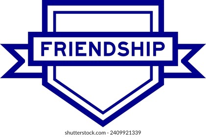 Vintage blue color pentagon label banner with word friendship on white background