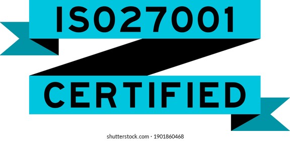 Vintage blue color ribbon banner with word ISO 27001 certified on white background