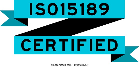 Vintage blue color ribbon banner with word ISO 15189 certified on white background