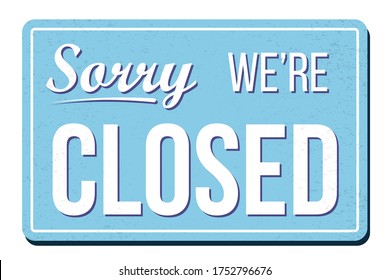Vintage blue and white horizontal closed sign vector