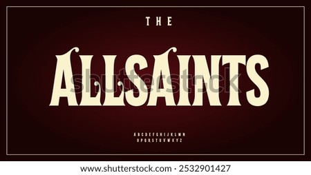 Vintage bold serif font, distinguished letters with elegant curves, artistic flourishes font for retro Victorian logo and headline, decorative monogram, classic prestigious branding. Vector typeset.