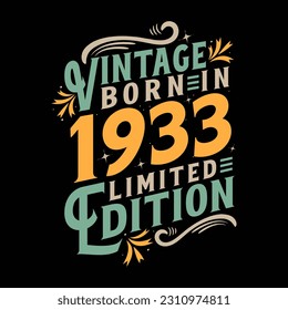 Vintage Born in 1933, Born in Vintage 1933 Birthday Celebration