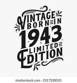  Vintage Born in 1943, Born in Vintage 1943 Birthday Celebration