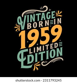 Vintage Born in 1959, Born in Vintage 1959 Birthday Celebration