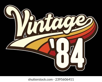 Vintage born in 1984, 80s retro sunset style 40th Birthday vector illustration for shirt and birthday gift for her and for him.