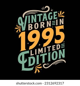 Vintage Born in 1995, Born in Vintage 1995 Birthday Celebration