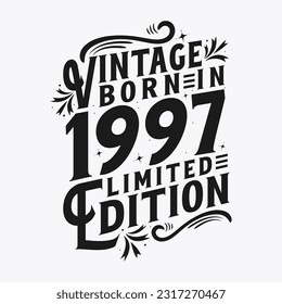 Vintage Born in 1997, Born in Vintage 1997 Birthday Celebration