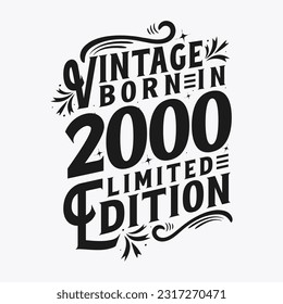 Vintage Born in 2000, Born in Vintage 2000 Birthday Celebration