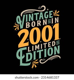 Vintage Born in 2001, Born in Vintage 2001 Birthday Celebration