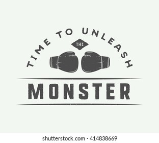 Vintage boxing slogan with motivation and inspiration. Graphic Design. Vector illustration
