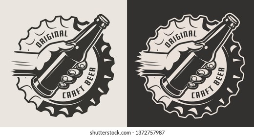 Vintage brewing print with beer cap and male hand holding glass bottle in monochrome style isolated vector illustration