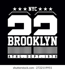 Vintage Brooklyn athletic typography design with number 22 in bold black and white style. Suitable for t-shirt, apparel, poster, and graphic design use.
