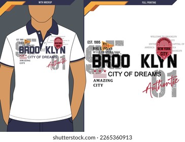 Vintage brooklyn city of dreams typography design with polo shirt mockup, vector illustration